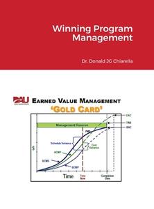 Winning Program Management di DONALD CHIARELLA edito da Lightning Source Uk Ltd