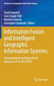 Information Fusion and Intelligent Geographic Information Systems edito da Springer International Publishing