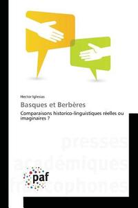 Basques et Berbères di Hector Iglesias edito da PAF