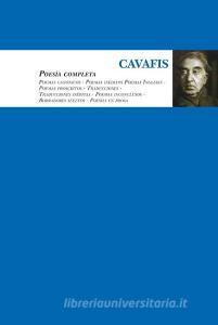 Cavafis : poesía completa di Konstantinos Kavafis edito da Editorial Almuzara