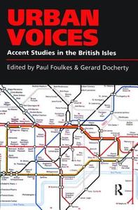 Urban Voices di Paul Foulkes, Gerard J. Docherty edito da Taylor & Francis Ltd