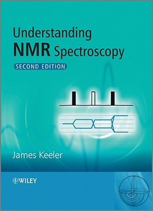 Understanding NMR Spectroscopy di James Keeler edito da John Wiley & Sons Inc