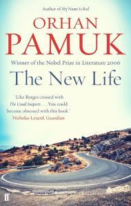 The New Life di Orhan Pamuk edito da Faber & Faber