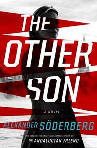 The Other Son di Alexander Soderberg, Alexander Seoderberg edito da CROWN PUB INC