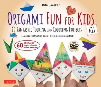 Origami Fun For Kids Kit di Rita Foelker edito da Tuttle Publishing