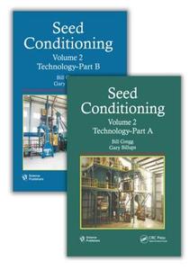 Seed Conditioning, Volume 2 di Bill R. Gregg, Gary L. Billups edito da Taylor & Francis Inc