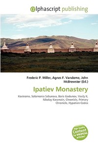 Ipatiev Monastery di #Angelus Jerold edito da Vdm Publishing House
