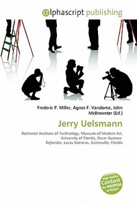 Jerry Uelsmann edito da Alphascript Publishing