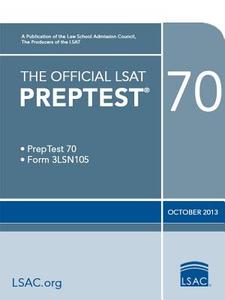 The Official LSAT Preptest 70: Oct. 2011 LSAT di Law School Admission Council edito da LAW SCHOOL ADMISSION COUNCIL