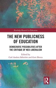 The New Publicness Of Education edito da Taylor & Francis Ltd