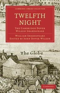 Twelfth Night di William Shakespeare edito da Cambridge University Press