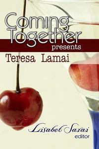 Coming Together Presents Teresa Lamai di Teresa Lamai edito da Createspace