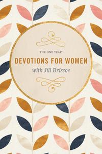 The One Year Devotions for Women with Jill Briscoe di Jill Briscoe edito da TYNDALE MOMENTUM