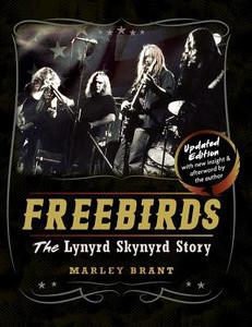 Freebirds di Marley Brant edito da Echo Point Books & Media