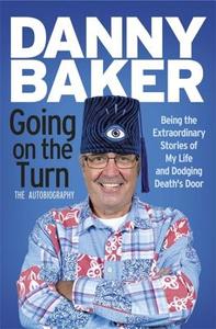 Going on the Turn di Danny Baker edito da Orion Publishing Co