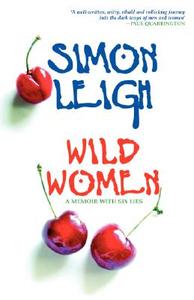Wild Women di Simon Leigh edito da Uka Press