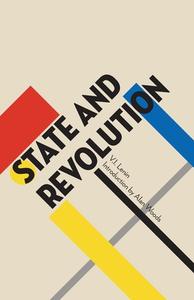 State and Revolution di V. I. Lenin edito da Wellred