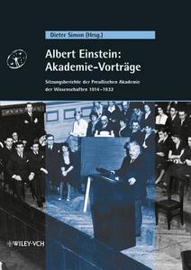 Albert Einstein - Akademie-vortrage di Dieter Simon edito da Wiley-vch Verlag Gmbh