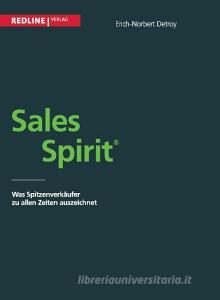 Sales Spirit di Erich-Norbert Detroy edito da Redline