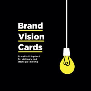 Brand Vision Cards di Dorte Nielsen, Ingvar Jonsson edito da BIS Publishers B.V.