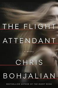 The Flight Attendant di Chris Bohjalian edito da Random House Audio Publishing Group