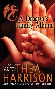 A Dragon's Family Album di Thea Harrison edito da NLA DIGITAL LLC