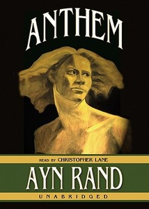 Anthem [With Headphones] di Ayn Rand edito da Findaway World