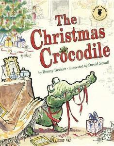 The Christmas Crocodile di Bonny Becker edito da TWO LIONS