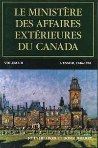 Le ministère des Affaires extérieures du Canada di John Hilliker, Donald Barry edito da University of Ottawa Press