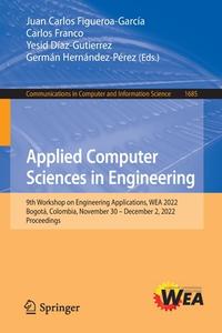 Applied Computer Sciences in Engineering edito da Springer Nature Switzerland