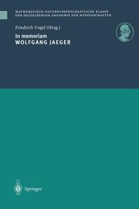 In memoriam Wolfgang Jaeger edito da Springer Berlin Heidelberg