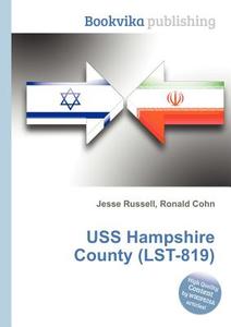 Uss Hampshire County (lst-819) edito da Book On Demand Ltd.