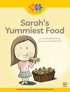 Read + Play Social Skills Bundle 1 - Sarah’s Yummiest Food di Madeline Beale edito da Marshall Cavendish International (Asia) Pte Ltd
