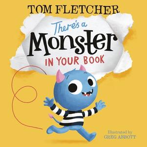 Theres A Monster In Your Book di TOM FLETCHER edito da Puffin