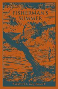 Fisherman's Summer di Roderick Haig-Brown edito da HARBOUR PUB