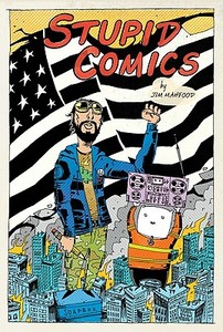 Stupid Comics Collection di Jim Mahfood edito da Image Comics