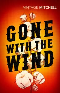 Gone With The Wind di Margaret Mitchell edito da Vintage Publishing