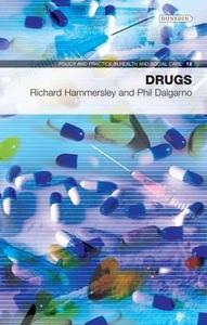 Drugs di Richard Hammersley, Phil Dalgarno edito da Dunedin Academic Press