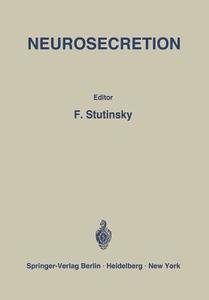 Neurosecretion di F. Stutinsky edito da Springer Berlin Heidelberg