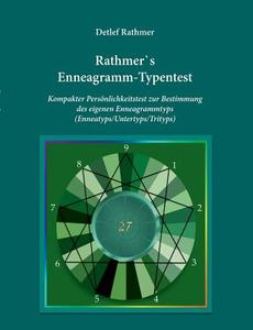 Rathmer's Enneagramm-Typentest di Detlef Rathmer edito da Books on Demand