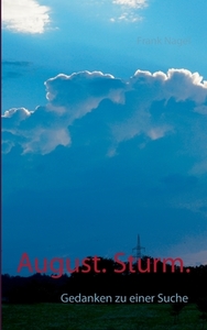 August. Sturm. di Frank Nagel edito da Books on Demand