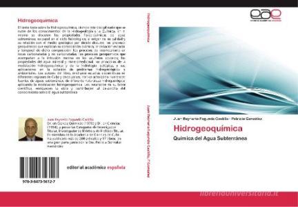 Hidrogeoquímica di Juan Reynerio Fagundo Castillo, Patricia González edito da EAE