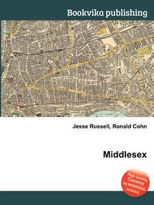 Middlesex di Jesse Russell, Ronald Cohn edito da Book On Demand Ltd.