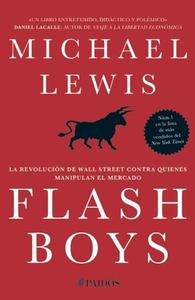 Flash Boys di Michael Lewis edito da Planeta Publishing