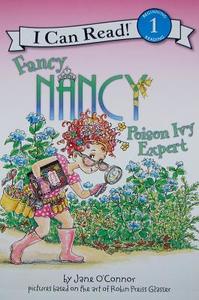 Fancy Nancy: Poison Ivy Expert di Jane O'Connor edito da HARPERCOLLINS