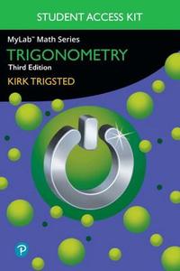 Mylab Math for Trigsted Trigonometry Plus Guided Notebook -- Access Card Package di Kirk Trigsted edito da Pearson