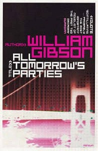 All Tomorrow's Parties di William Gibson edito da Penguin Books, Limited (UK)