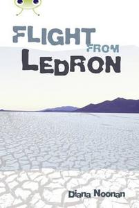 Bc Red (ks2) +/5a Flight From Ledron di Diana Noonan edito da Pearson Education Limited