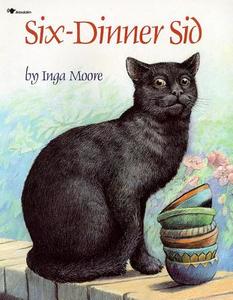 Six-Dinner Sid di Inga Moore edito da ALADDIN