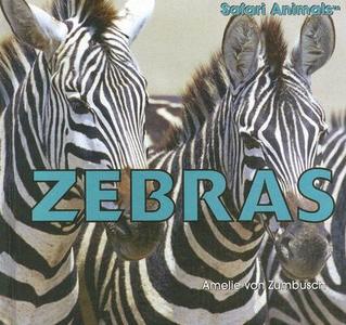 Zebras di Amelie Von Zumbusch edito da PowerKids Press